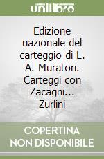 Muratori Lodovico Antonio; Burlini Calapaj A. (cur.)