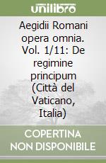 Egidio Romano; Del Punta F. (cur.); Luna C. (cur.)