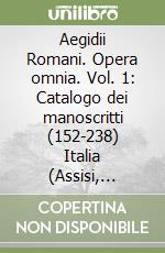 Egidio Romano; Del Punta F. (cur.); Faes De Mottoni B. (cur.); Luna C. (cur.)