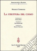 La struttura del cosmo libro di Copernico Niccolò