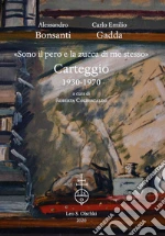 Gadda Carlo Emilio; Bonsanti Alessandro; Colbertaldo R. (cur.)