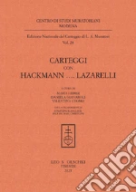 Muratori Lodovico Antonio; Lieber M. (cur.); Gianaroli D. (cur.); Cuomo V. (cur.)