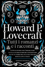 Lovecraft Howard P.; Pilo G. (cur.); Fusco S. (cur.)