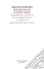 Fortini Franco; De Luca B. (cur.)