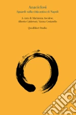 Ascolese M. (cur.); Calderoni A. (cur.); Cestarello V. (cur.)