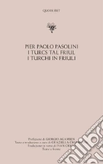 Pasolini Pier Paolo; Chiarcossi G. (cur.); Crico I. (cur.)