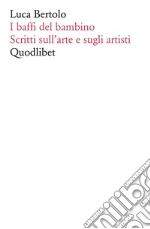 Bertolo Luca; Ferri D. (cur.)