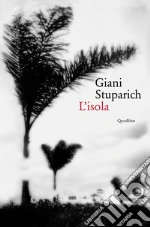 Stuparich Giani; Sandrini G. (cur.)