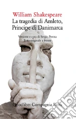 Shakespeare William; Perosa S. (cur.)