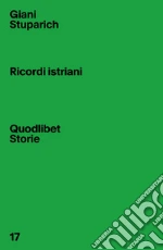 Stuparich Giani; Sandrini G. (cur.)