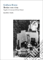 Bruno Giuliana; Nadotti M. (cur.)
