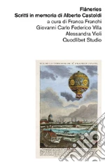 Franchi F. (cur.); Villa G. C. F. (cur.); Violi A. (cur.)