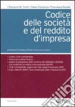 Codice delle società e del reddito d'impresa. Codice civile commentato. Testo Unico della finanza. Ipotesi di attuazione delle direttive UE 2001/65 e 2003/51... libro di Conti Giovanni M. - Costanzo Paolo - Novati Francesca