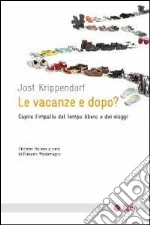 Krippendorf Jost; Montemagno G. (cur.)