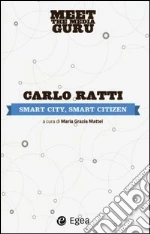 Ratti Carlo; Mattei M. G. (cur.)
