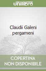 Galeno Claudio; Magnaldi G. (cur.)