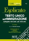 Testo Unico sull'immigrazione spiegato articolo per articolo. E-book. Formato PDF libro