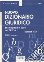 Nuovo dizionario giuridico. Enciclopedia di base del diritto libro