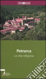 Petrarca Francesco; Dal Lago L. (cur.)