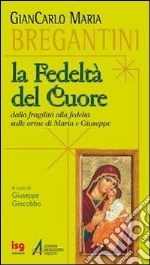 Bregantini Giancarlo Maria; Giacobbo G. (cur.)