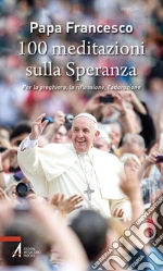 Francesco (Jorge Mario Bergoglio); Paris G. (cur.)