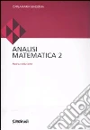 Analisi matematica 2 libro di Maderna Carlamaria