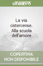 Louf Andr; Monastero cistercense S. Giacomo Veglia (Treviso) (cur.)