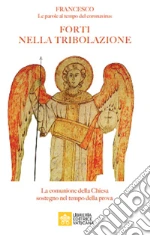 Francesco (Jorge Mario Bergoglio); Dicastero per la Comunicazione della Santa Sede (cur.)