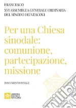 Francesco (Jorge Mario Bergoglio); Sinodo dei vescovi; Sinodo dei vescovi (cur.)