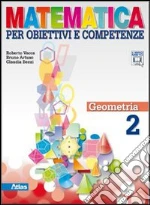 MATEMATICA PER OBIETTIVI E COMPETENZE libro di VACCA ROBERTO ARTUSO BRUNO BEZZI CLAUDIA