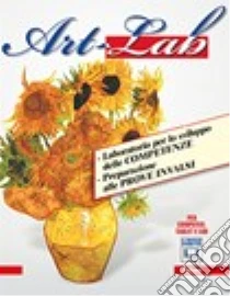 Artlab. Laboratorio per lo sviluppo delle competenze. Per la Scuola media libro di Villoresi Alessia