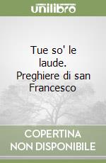 Francesco d'Assisi (san); De Bonis G. (cur.)