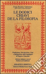 Basilio Valentino; Lucarelli P. (cur.); Canseliet E. (cur.)