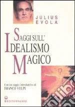 Evola Julius; De Turris G. (cur.)