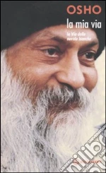 Osho; Videha S. A. (cur.)