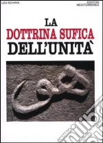 La dottrina sufica dell'unità libro di Schaya Leo