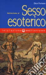 Dion Fortune; Fusco S. (cur.)