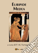 Euripide; Fumagalli P. M. (cur.)