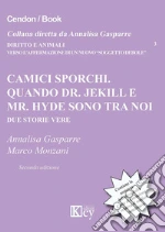 Gasparre Annalisa; Monzani Marco