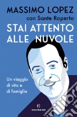 Lopez Massimo; Roperto Sante