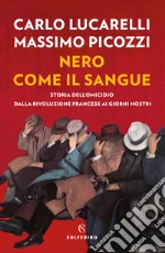 Lucarelli Carlo; Picozzi Massimo