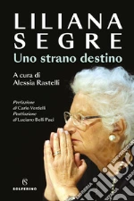 Segre Liliana; Rastelli A. (cur.)