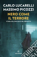 Lucarelli Carlo; Picozzi Massimo