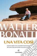 Bonatti Walter; Ponta A. (cur.)