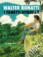 Bonatti Walter; Ponta A. (cur.)