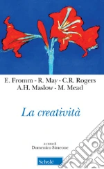 Fromm Erich; Maslow Abraham H.; May Rollo; Simeone D. (cur.)