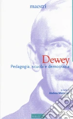 Dewey John; Mariuzzo A. (cur.)