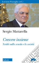 Mattarella Sergio; Pazzaglia L. (cur.)