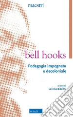 bell hooks; Bianchi L. (cur.)