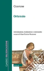 Cicerone Marco Tullio; Manzoni G. E. (cur.)